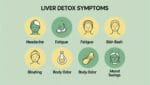 6 Warning Liver Detox Symptoms You Shouldn T Ignore